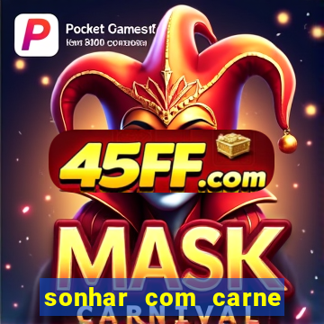 sonhar com carne de porco